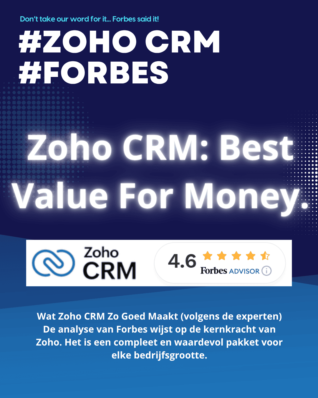 Zoho weerom de beste van de klas - volgens Forbes Advisor